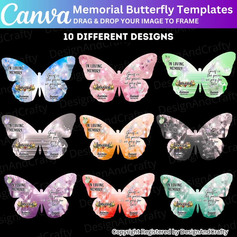 Puede incluir: Una colecci&oacute;n de diez plantillas de mariposas conmemorativas, cada una con un dise&ntilde;o y esquema de color &uacute;nicos. Las plantillas presentan el texto "In Loving Memory", un nombre y la frase "Grief is the price we pay for love."