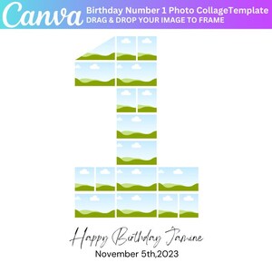 May include: A photo collage template in the shape of the number one. The template is made up of 16 individual photo frames, each with a green field and blue sky background. The text "Happy Birthday Jamine" and "November 5th, 2023" is below the collage.