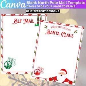 May include: Two blank North Pole mail templates with red and green accents. One says "Elf Mail" and the other says "From the Desk of Santa Claus." Both have a North Pole Post Office stamp. The Canva logo is in the top left.