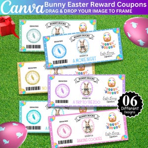 May include: Six colorful Easter Bunny reward coupons with various designs. Each coupon features a bunny illustration, the text "Bunny Bucks," and a redeemable reward like "A Movie Night" or "Baking Cookies." The coupons are set against a green grass background.