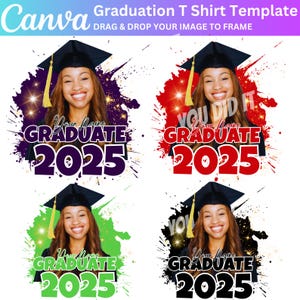 2025 Graduation T Shirt Design Grad Template, graduation Canva Template, Congratulation Canva Template, Graduation Custom 2025 Digital File
