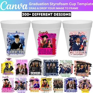 Graduation Styrofoam Cup Canva Editable Template, Graduation Cup Stickers Template Mega Bundle, Customize Styrofoam Cup Canva Template File
