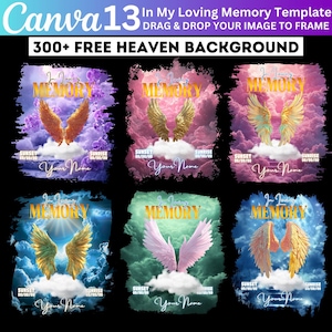 May include: Six digital designs featuring angel wings with a cloud and the text "In Loving Memory" with a sunset and sunrise time stamp and the text "Your Name".