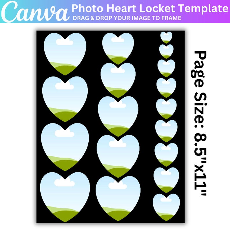 May include: A black template featuring heart-shaped photo frames. The template includes the text "Canva Photo Heart Locket Template" and "Page Size: 8.5"x11". The heart frames have a sky and landscape design.
