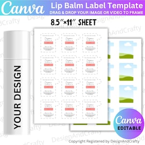 May include: A white lip balm tube next to a sheet of lip balm label templates. The labels are white with a pink banner that says "Organic Lip Balm". The sheet is 8.5" x 11". The Canva logo is in the top left corner.