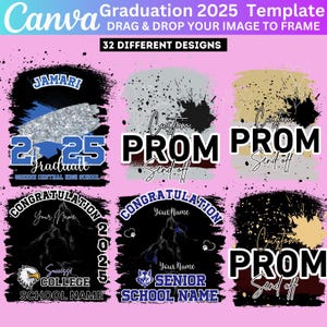 Class Of 2025 Graduation Template Bundle, Senior 2025 Canva Template, Congratulation Canva Template, Grad 2025 Tshirt Design, Drag Your Drop