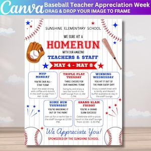 May include: A baseball-themed poster for Teacher Appreciation Week, featuring a baseball glove, bat, and baseballs. The poster includes text such as "We Sure Hit a Home Run" and daily activity schedules for the staff lounge.