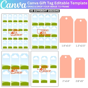 May include: A Canva gift tag template with five designs. The template includes tags with a sky and grass background, and blank peach-coloured tags. The text "DRAG & DROP" is visible on the template. The peach tags measure 4.6cm x 8.9cm, 3.3cm x 6.4cm, 5.1cm x 9.7cm, and 6.6cm x 12.7cm.