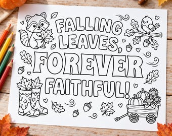 Falling Leaves Forever Faithful Coloring Page, Christian Fall Printable, Bible Coloring Activity for Kids, Bible Faith Sunday School Craft