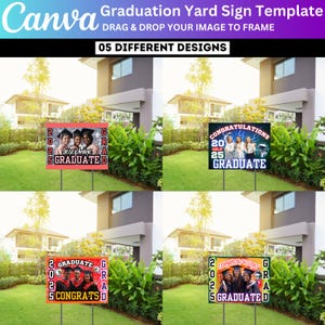 May include: Four different graduation yard sign designs featuring a photo of graduates in caps and gowns. The signs are red, orange, blue, and black with the text "2025 Graduate", "Congratulations Graduate", "Graduate Congrats", and "Congratulations Graduated".
