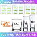 Shot Glass Canva Editable Template, 1.5oz, 2.5oz, 3oz Shot Glass Wrapper SVG PNG, Shot Glass Favors, Glass Template Sublimation Digital File