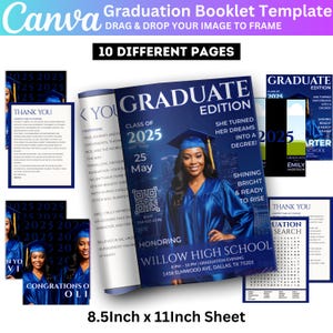 May include: A graduation booklet template with a blue and white design. The cover features a photo of a graduate in a cap and gown, with the text "Graduate Edition Class of 2025." The booklet is 8.5 x 11 inches and includes 10 different pages.