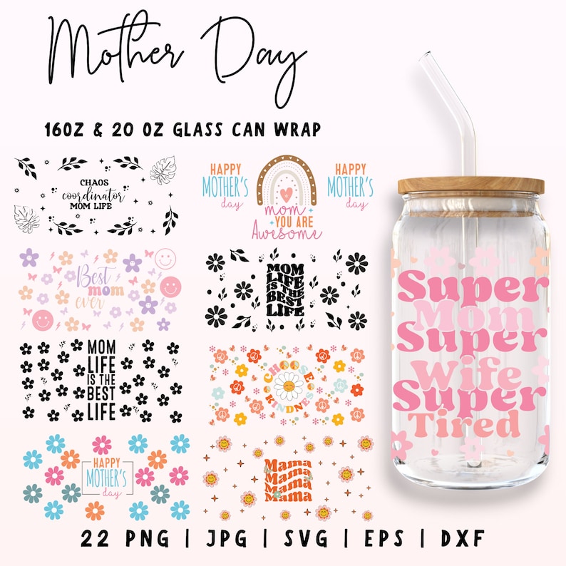 May include: A set of 22 digital designs for Mother's Day, featuring various designs with floral patterns, rainbows, and text. The designs are perfect for creating custom tumblers, mugs, and other crafts. The designs include phrases like "Happy Mother's Day", "Mom You Are Awesome", "Best Mom Ever", "Mom Life is the Best Life", "Super Mom Super Wife Super Tired", and "Mama Mama Mama".