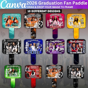 May include: A collection of ten graduation fan paddles with various designs. Each paddle features a photo, the year 2026, and the word "Congratulations" or "Congrats." The paddles have different color handles and backgrounds, with space for a school name.