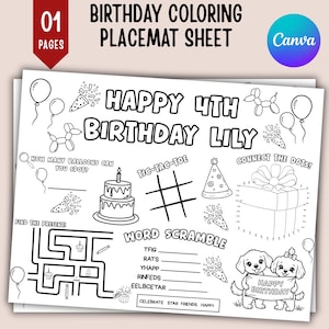 May include: Black and white birthday placemat sheet with the text "Happy 4th Birthday Lily". Includes a maze, connect-the-dots, word scramble, and other activities. Features illustrations of balloons, a cake, and puppies.