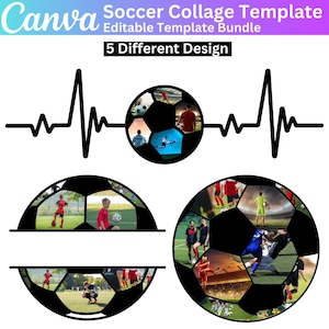 May include: Five different soccer collage templates featuring a black and white soccer ball with various soccer action photos in each section. The text "Canva Soccer Collage Template Editable Template Bundle 5 Different Design" is at the top of the image.