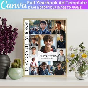 May include: A collage of photos of young men in a yearbook ad template. The text reads "Congratulations! Class of 2025 School University".