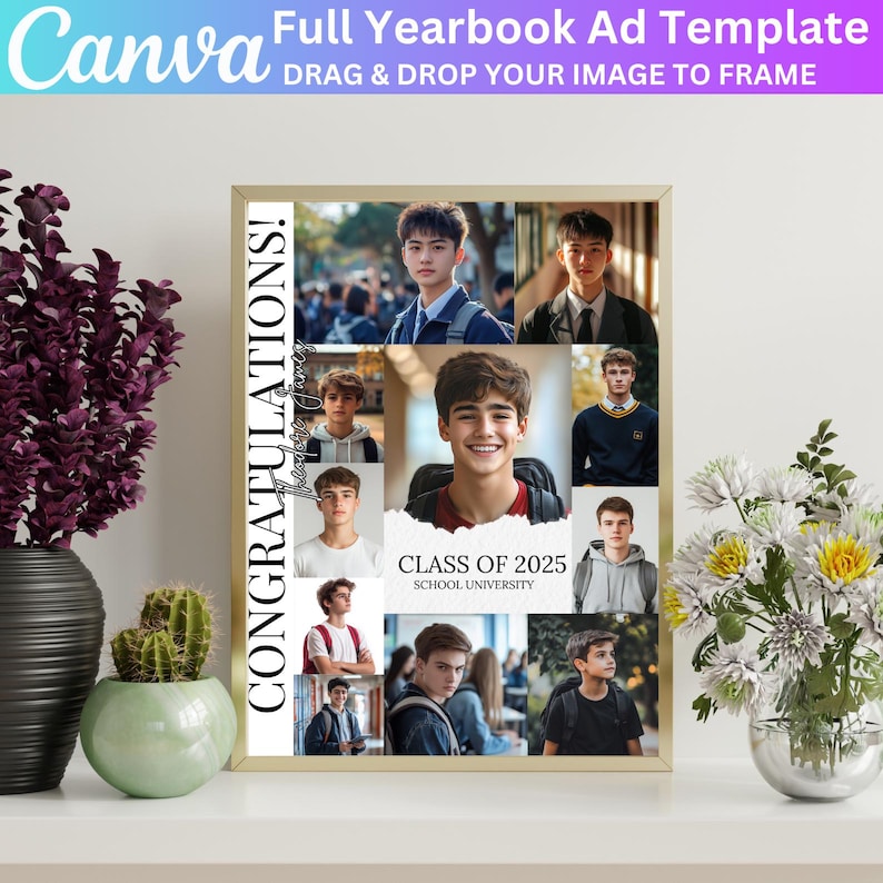 May include: A collage of photos of young men in a yearbook ad template. The text reads "Congratulations! Class of 2025 School University".