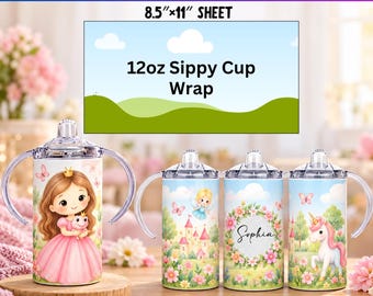 May include: A 12oz sippy cup template for an 8.5 inch by 11 inch sheet, featuring a digital wrap design. The cups display illustrations of a princess, a castle, a floral wreath with the name Sophia, and a unicorn on a light blue background.
