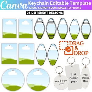 May include: A template for customizable keychains with various shapes, including rectangles, ovals, and circles. The design features a sky and landscape background, with the text "Canva Keychain Editable Template" and "Drag & Drop" instructions.