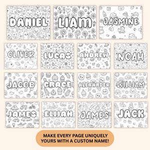 May include: A collection of customizable coloring pages featuring names like Daniel, Liam, and Jasmine. Each page has a unique background pattern with various objects. The text "MAKE EVERY PAGE UNIQUELY YOURS WITH A CUSTOM NAME!" is at the bottom.