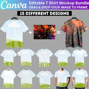 May include: A mockup bundle of 15 different t-shirt designs. The designs feature a blue sky with a white cloud and a green grassy field. The t-shirts are shown on hangers and on models. The text "Canva Editable T Shirt Mockup Bundle DRAG & DROP YOUR IMAGE TO FRAME 15 DIFFERENT DESIGNS" is displayed at the top of the image.