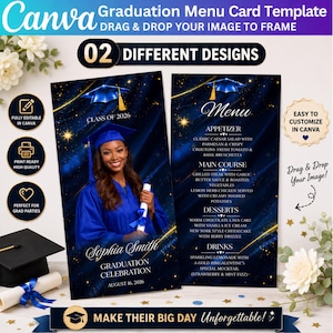 May include: A graduation menu card template with two different designs. The template features a photo of a graduate in a blue cap and gown. The menu includes appetizers, main courses, desserts, and drinks. The text reads "Make Their Big Day Unforgettable!"
