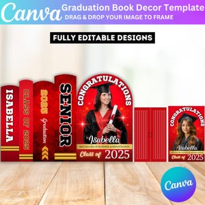 Puede incluir: Plantilla de decoración de libro de graduación roja y dorada con el texto "Graduation Book Decor Template" y "Fully Editable Designs". El diseño incluye el nombre "Isabella", el año "2025" y la palabra "Senior".