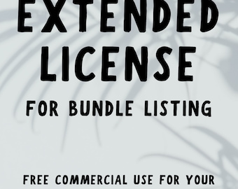 May include: An image with the words "EXTENDED LICENSE FOR BUNDLE LISTING" in bold black letters. Below, it reads "FREE COMMERCIAL USE FOR YOUR SMALL BUSINESS" in a smaller font. The background is a light gray with a subtle leaf shadow.