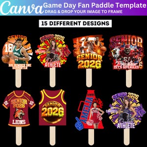 May include: A collection of game day fan paddles with various designs. The paddles feature sports themes, including basketball, football, and cheerleading. Each paddle has a wooden handle and includes text such as "Senior 2026", team names, and player images.