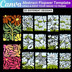 May include: A Canva template featuring 20 different abstract floral designs. The designs include various flower and leaf arrangements in colors like brown, orange, white, green, and pink, set against a black background. The text reads "Abstract Flopwer Template" and "Drag & Drop Your Image to Frame."