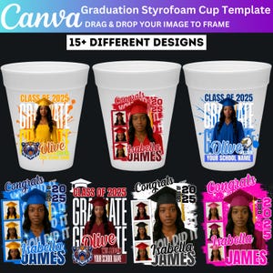 19 Graduation Styrofoam Cup Canva Editable Template, Graduation Cup Stickers Template Bundle, Customize Styrofoam Cup Canva Template Digital