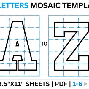 May include: A-Z Letters Mosaic Templates, a printable PDF download for creating mosaic letters from 1 to 6 feet tall. The image shows the letters A and Z on a grid, with instructions to "TO" create the letters.