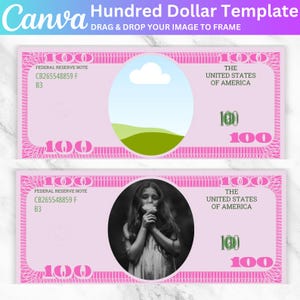 Personalized 100 Dollar Bill Template, Custom Hundred Dollar, Photo Editable Dollar Bill, Face on Dollar, Digital Download