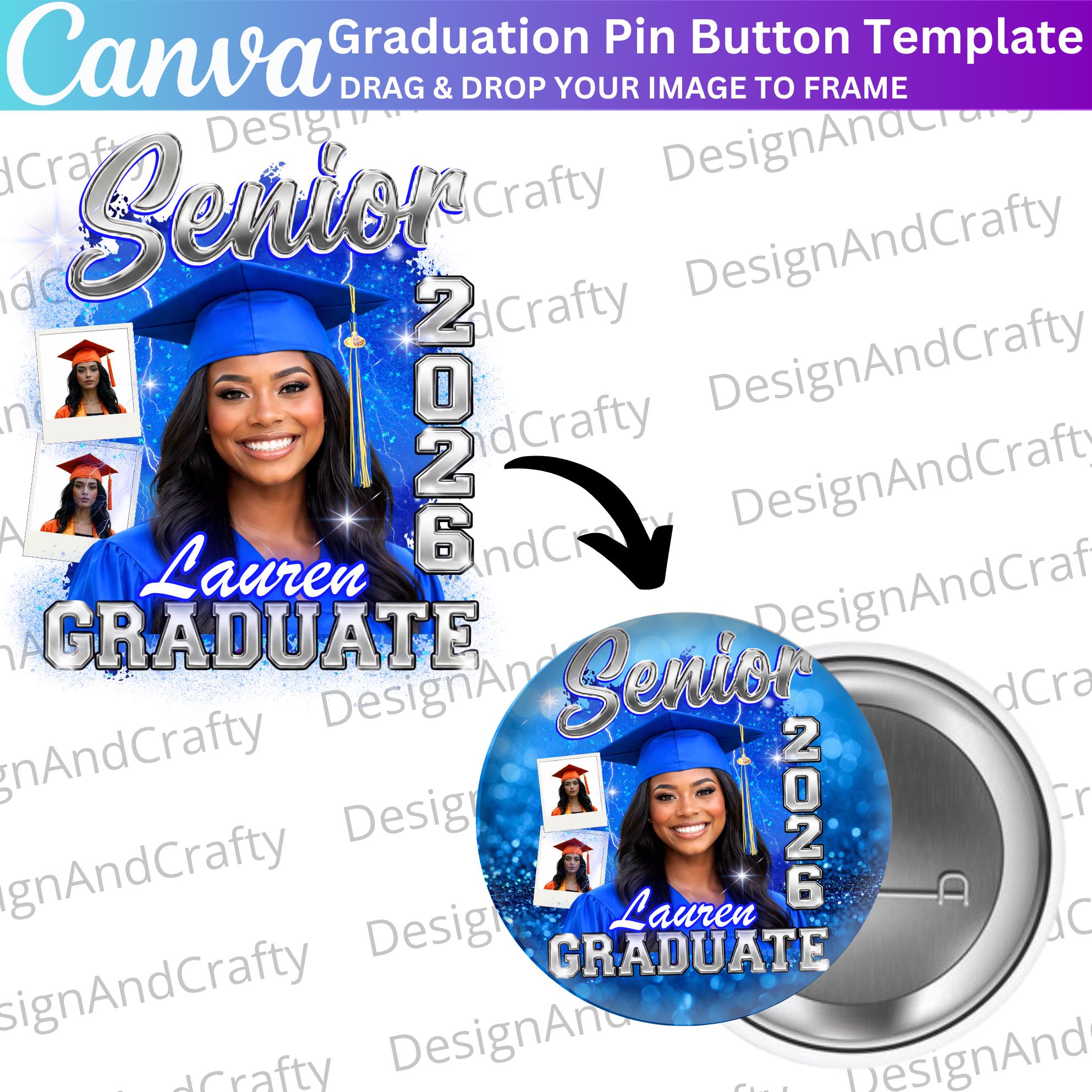 12 Graduation Pin Button Template, Canva Editable Congrats Grad Class ...
