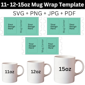 Full Wrap Bechervorlagen, 11 Unzen, 12 Unzen, 15 Unzen Bechervorlage SVG PNG, Bechervorlage svg png, Sublimationsbecher Vorlage, Bechervorlage PNG-Dateien