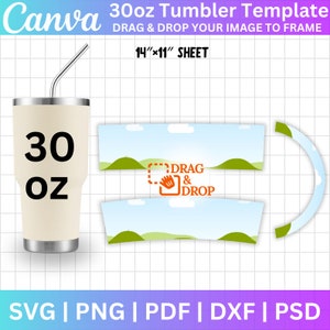 30oz Tumbler Canva Editable Template, 30oz Tumbler Svg Pdf PSD, 30oz Tumbler Sublimation Template, Canva drag and Drop, Digital Download