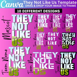 10 They not Like Us Canva Editable Design, Drag and Drop Your Design, They Not Like Us Canva Frame Template, Trending Canva Frame