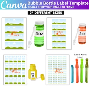 May include: Bubble bottle label template with the Canva logo. The image shows bubble bottles in various sizes, including 4 oz and 2 oz bottles, and bubble wands. The text "DRAG & DROP YOUR IMAGE TO FRAME" is visible.