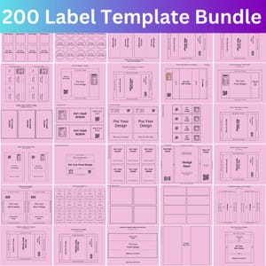 May include: A collection of 200 label templates in various shapes and sizes, arranged on a pink background. The text "200 Label Template Bundle" is at the top. Some labels have text fields like "Put Your Design" and "Put Your Front Design".