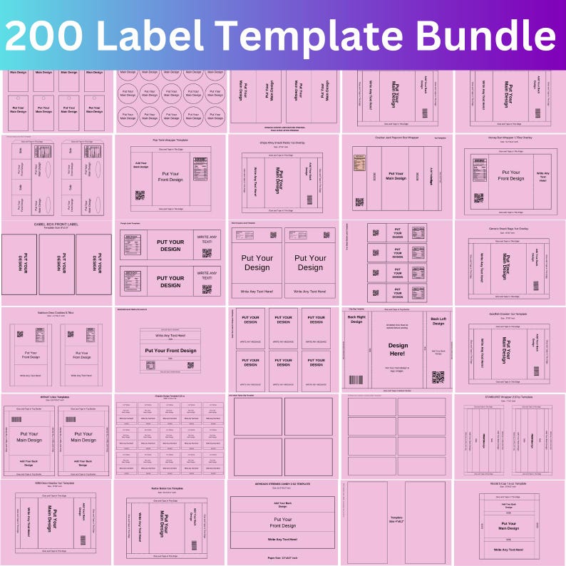 May include: A collection of 200 label templates in various shapes and sizes, arranged on a pink background. The text "200 Label Template Bundle" is at the top. Some labels have text fields like "Put Your Design" and "Put Your Front Design".