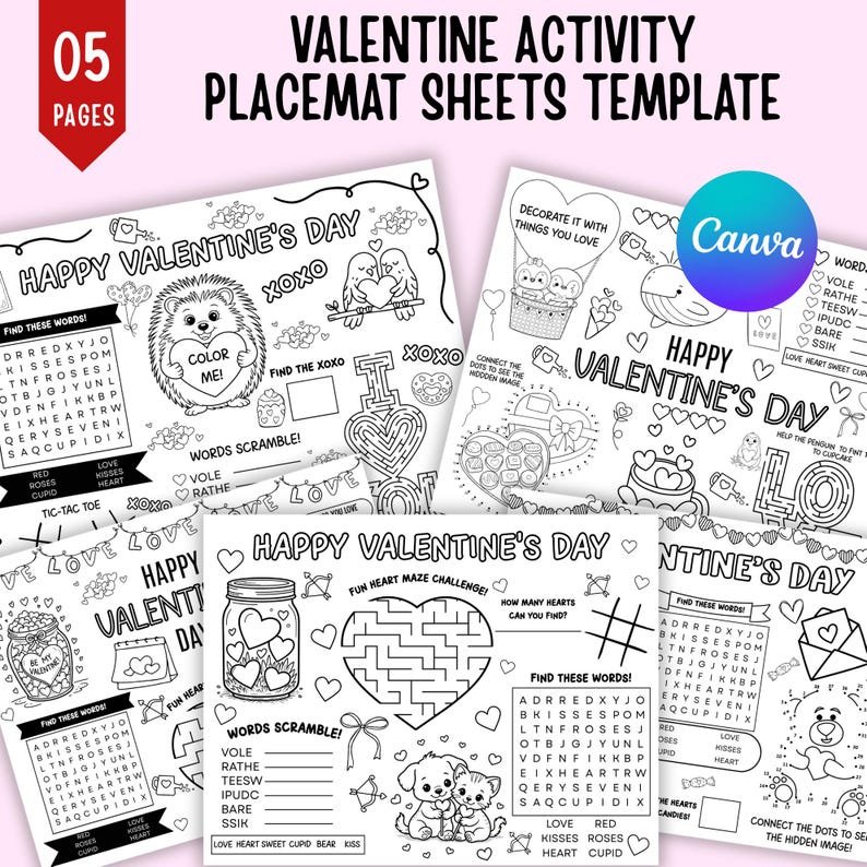 Peut inclure: Mod&egrave;le de feuilles de napperons d'activit&eacute; de la Saint-Valentin avec diverses activit&eacute;s. Les feuilles comprennent des jeux de mots, des labyrinthes, des pages &agrave; colorier et des points &agrave; relier. Le design pr&eacute;sente des c&oelig;urs, des animaux et le texte "Happy Valentine's Day". Le logo Canva est visible.