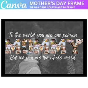 Mama fotocollage, mama Canva frame sjabloon, Moederdag cadeau, mama fotolijst, slepen en neerzetten, beste moeder ter wereld, bewerken in Canva, PDF