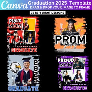 Class Of 2025 Graduation Template Bundle, Senior 2025 Canva Template, Congratulation Canva Template, Grad 2025 Tshirt Design, Drag Your Drop