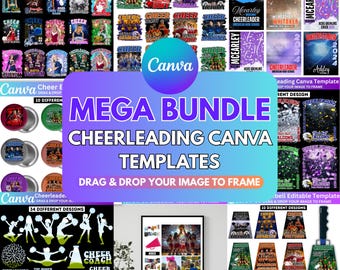May include: A mega bundle of cheerleading Canva templates with various designs for t-shirts, posters, and more. The image includes templates with the text "CHEER" and "CHEERLEADER", and the Canva logo.