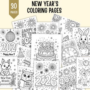 30 New Year's Coloring Pages Bundle, 2026 New Year's Eve Coloring Sheets for Kids, Printable Happy New Year, 2026 Activity Digital Download