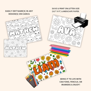 May include: Three printable coloring pages with names: Matthew, Ava, and Liam. The Matthew pages feature cat and daisy patterns. The Ava page has a floral design. The Liam page has a floral design with orange lettering. The text says, "Easily edit name(s) in any design(s) on Canva."