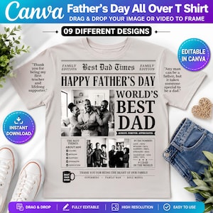 May include: A beige t-shirt featuring a newspaper-style graphic titled Best Dad Times. The design includes the text Happy Father's Day, World's Best Dad, and various quotes, along with a black and white photograph of a family and a list of traits.