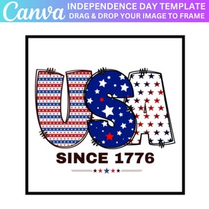 USA Canva Editable Frame Template, Fill Your Own Designs, Patriotic Independence Day, USA Shirt Designs, 4th of July Canva