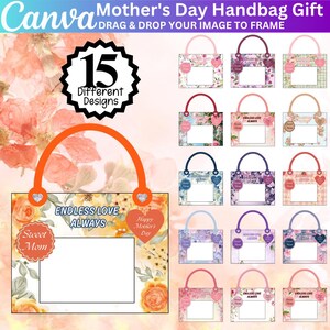 Può includere: Un design digitale per un regalo di borsa per la festa della mamma, con 15 diversi design. Ogni design presenta una forma di borsa con uno spazio vuoto per una foto, elementi floreali e il testo "Endless Love Always", "Sweet Mom" e "Happy Mother's Day".